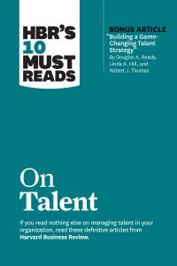 Book Cover for HBR's 10 Must Reads on Talent by Harvard Business Review Press