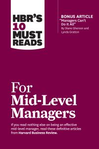 Book Cover for HBR's 10 Must Reads for Mid-Level Managers by 