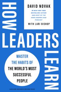 Book Cover for How Leaders Learn by David Novak