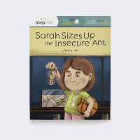 Book Cover for Sarah Sizes Up the Insecure Ant by Sophia Day, Megan Johnson