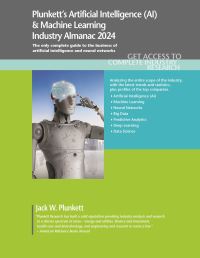Book Cover for Plunkett's Artificial Intelligence (AI) & Machine Learning Industry Almanac 2024 by Jack W Plunkett