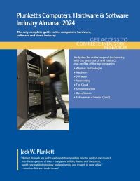 Book Cover for Plunkett's Computers, Hardware & Software Industry Almanac 2024 by Jack W Plunkett