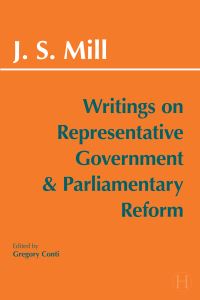 Book Cover for Writings on Representative Government and Parliamentary Reform by John Stuart Mill