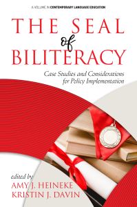 Book Cover for The Seal of Biliteracy by Amy J Heineke, Kristin Davin