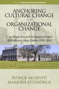 Book Cover for Anchoring Cultural Change and Organizational Change by Patrick J McDevitt, Marjorie Fitzpatrick