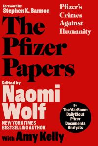Book Cover for The Pfizer Papers by The WarRoomDailyClout Pfizer Documents Analysts
