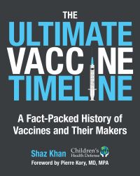 Book Cover for The Ultimate Vaccine Timeline by Shaz Khan
