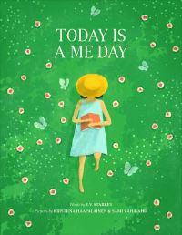 Book Cover for Today Is a Me Day by E V Starkey