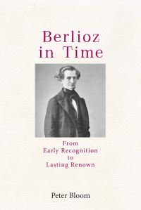 Book Cover for Berlioz in Time by Peter Bloom
