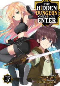 Book Cover for The Hidden Dungeon Only I Can Enter. Vol. 3 by Meguru Seto
