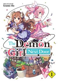 Book Cover for The Demon Girl Next Door by Izumo Ito, Kimberly Kindya