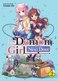 Book Cover for The Demon Girl Next Door Vol. 2 by Izumo Ito