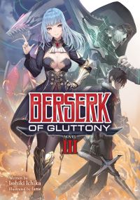 Book Cover for Berserk of Gluttony. Volume 3 by Isshiki Ichika
