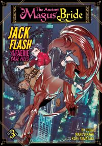 Book Cover for Jack Flash and the Faerie Case Files. Volume 3 by Kore Yamazaki, Yu Godai