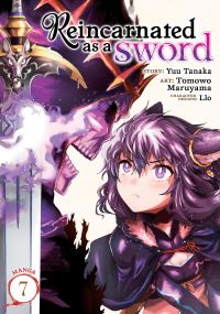 Book Cover for Reincarnated as a Sword. Vol. 7 by Yuu Tanaka