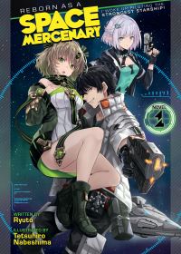 Book Cover for Reborn as a Space Mercenary Volume 1 by Ryuto