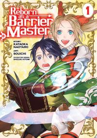 Book Cover for Reborn as a Barrier Master by Naotaro Kataoka, Shizuki Hitomi, Marykate Jasper