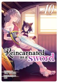 Book Cover for Reincarnated as a Sword. Volume 10 by Yuu Tanaka
