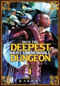Book Cover for Into the Deepest, Most Unknowable Dungeon by Kakeru