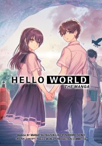 Book Cover for Hello World by Manatsu Suzuki, Asha Bardon
