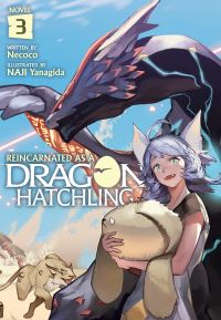 Book Cover for Reincarnated as a Dragon Hatchling. Vol. 3 by Necoco