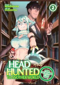 Book Cover for Headhunted to Another World Vol. 2 by Muramitsu