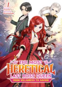 Book Cover for The Most Heretical Last Boss Queen Vol. 1 by Tenichi