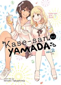 Book Cover for Kase-San and Yamada. Vol. 2 by Hiromi Takashima