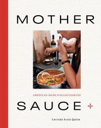 Book Cover for Mother Sauce by Lucinda Scala Quinn