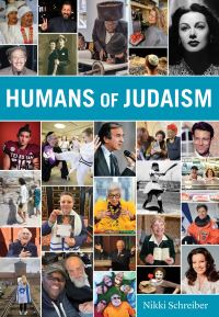 Book Cover for Humans of Judaism by Nikki Schreiber