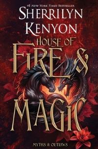 Book Cover for House of Fire and Magic by Sherrilyn Kenyon