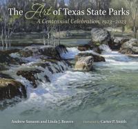 Book Cover for The Art of Texas State Parks by William E Reaves, Kevin Good