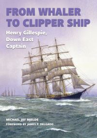 Book Cover for From Whaler to Clipper Ship by Michael Jay Mjelde