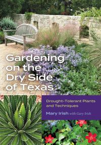 Book Cover for Gardening on the Dry Side of Texas by Mary Irish, Gary Irish