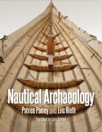 Book Cover for Nautical Archaeology by Patrice Pomey, Eric Rieth