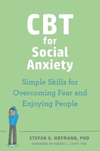 Book Cover for CBT for Social Anxiety by Stefan G Hofmann
