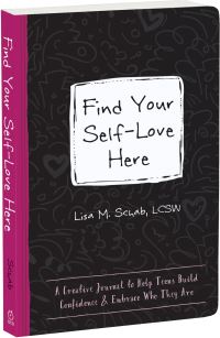 Book Cover for Find Your Self-Love Here by Lisa M Schab