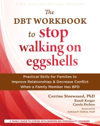 Book Cover for The DBT Workbook to Stop Walking on Eggshells by Anthony P DuBose, Corrine Stoewsand, Pechon Carola, Randi Kreger
