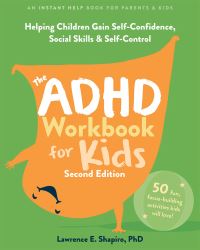 Book Cover for The ADHD Workbook for Kids by Lawrence E Shapiro