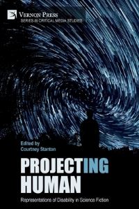 Book Cover for Project(ing) Human by Courtney Stanton