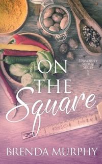 Book Cover for On the Square by Brenda Murphy