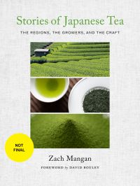 Book Cover for Stories of Japanese Tea by Zach Mangan