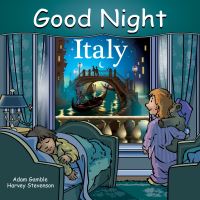 Book Cover for Good Night Italy by Adam Gamble, Harvey Stevenson