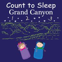 Book Cover for Count to Sleep Grand Canyon by Adam Gamble, Mark Jasper
