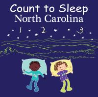 Book Cover for Count to Sleep North Carolina by Adam Gamble, Mark Jasper