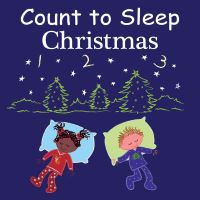 Book Cover for Count to Sleep, Christmas by Adam Gamble, Mark Jasper