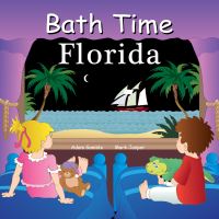 Book Cover for Bath Time Florida by Adam Gamble, Mark Jasper