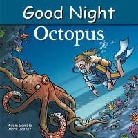 Book Cover for Good Night Octopus by Adam Gamble, Mark Jasper