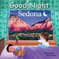 Book Cover for Good Night Sedona by Adam Gamble, Mark Jasper
