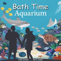 Book Cover for Bath Time Aquarium by Adam Gamble, Mark Jasper